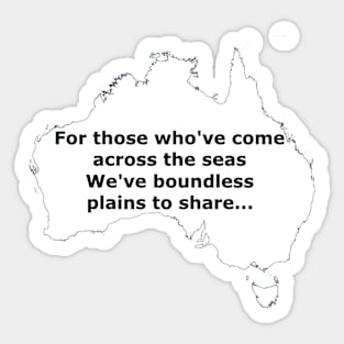 Boundless plains to share! Sticker